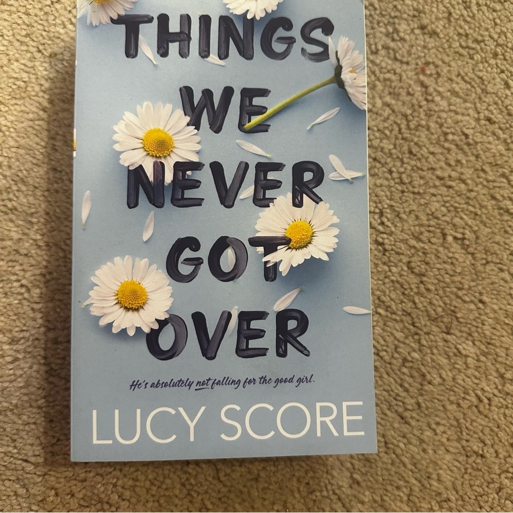 Things We‎ Never Got Over by Lucy Score – Paperback Romance Bestseller